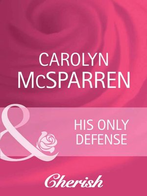 cover image of His Only Defense